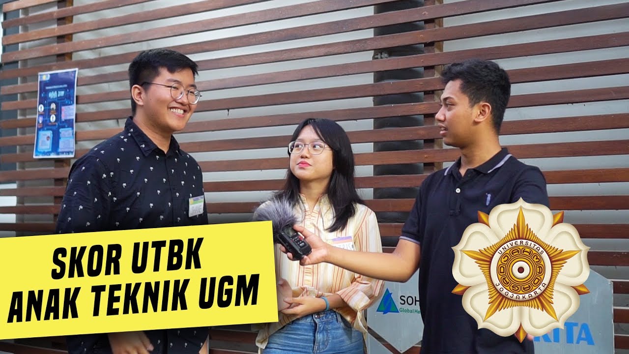 Berapa Skor UTBK Mahasiswa Teknik UGM