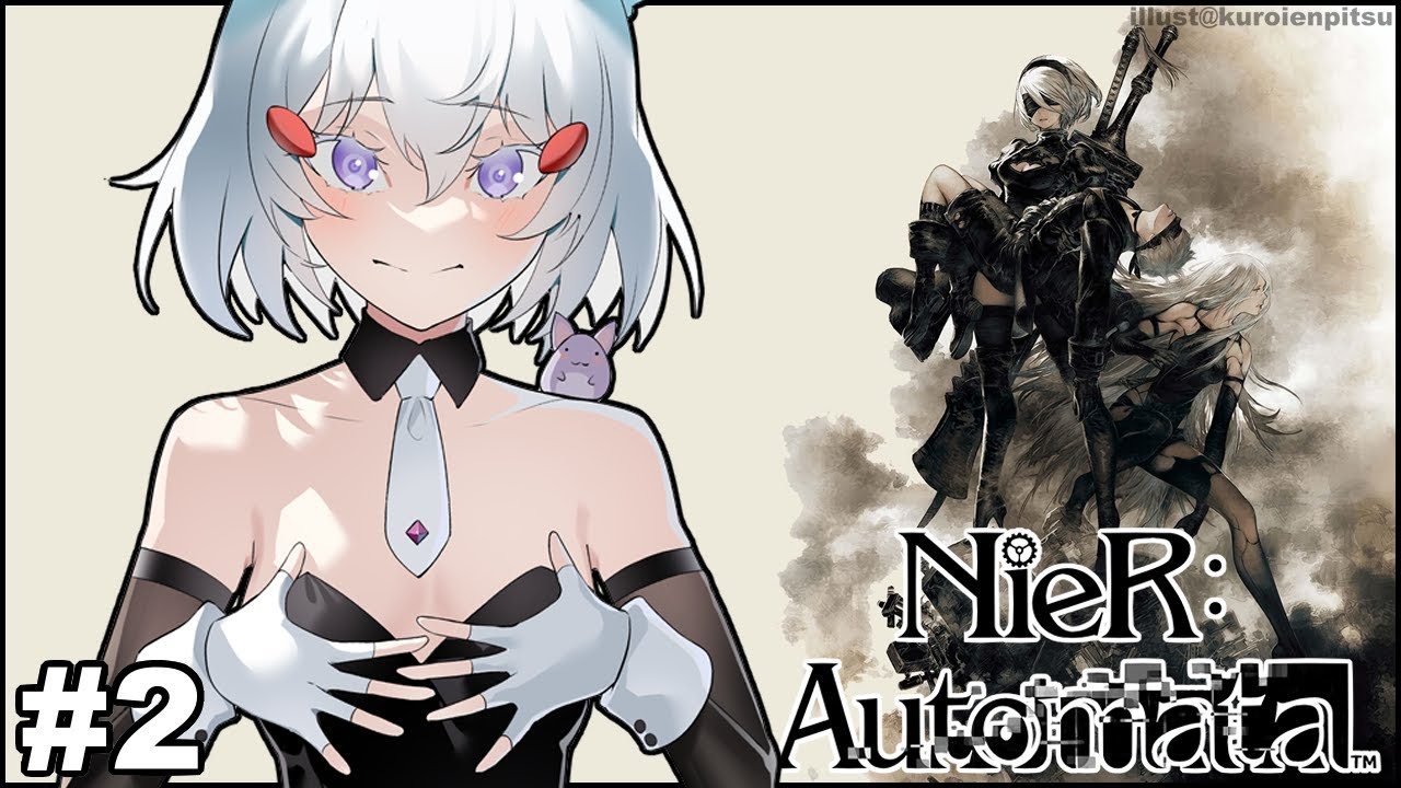 [ NieR: Automata #2 ] i think i am at the end [ Phase-Connect ]