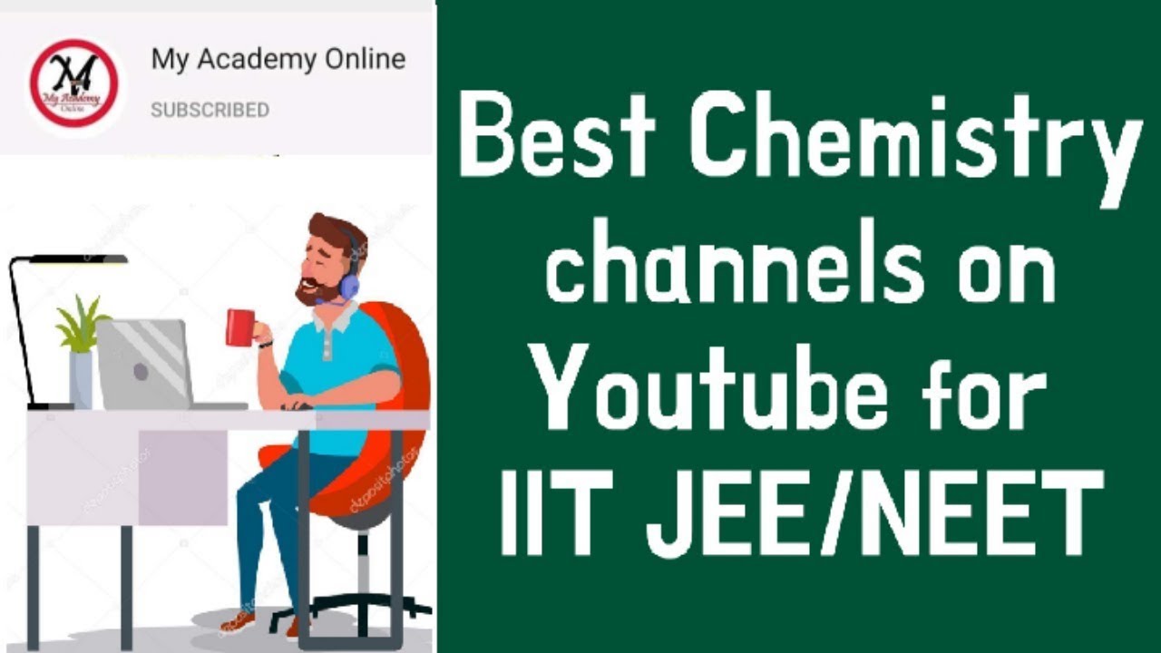 Best channel for IIT JEE & NEET CHEMISTRY on youtube /Introduction Video /My Academy online