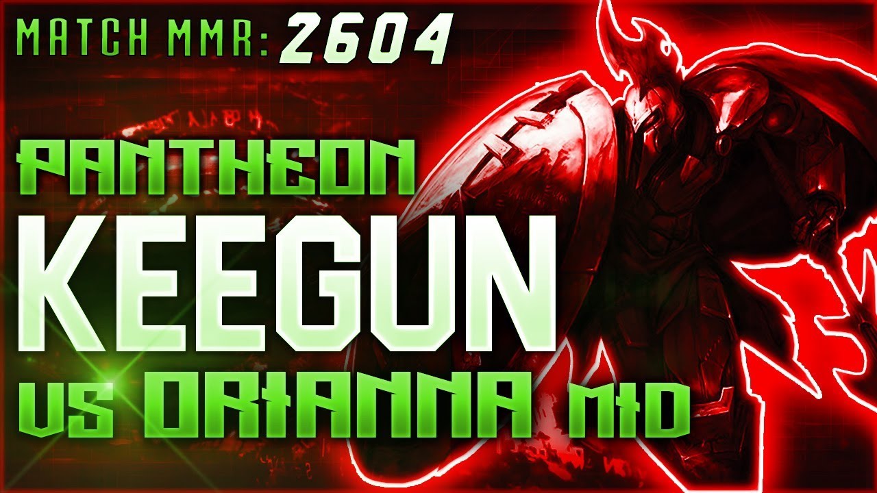 S8 | Keegun Pantheon vs Orianna MID | High Elo Ranked League of Legends