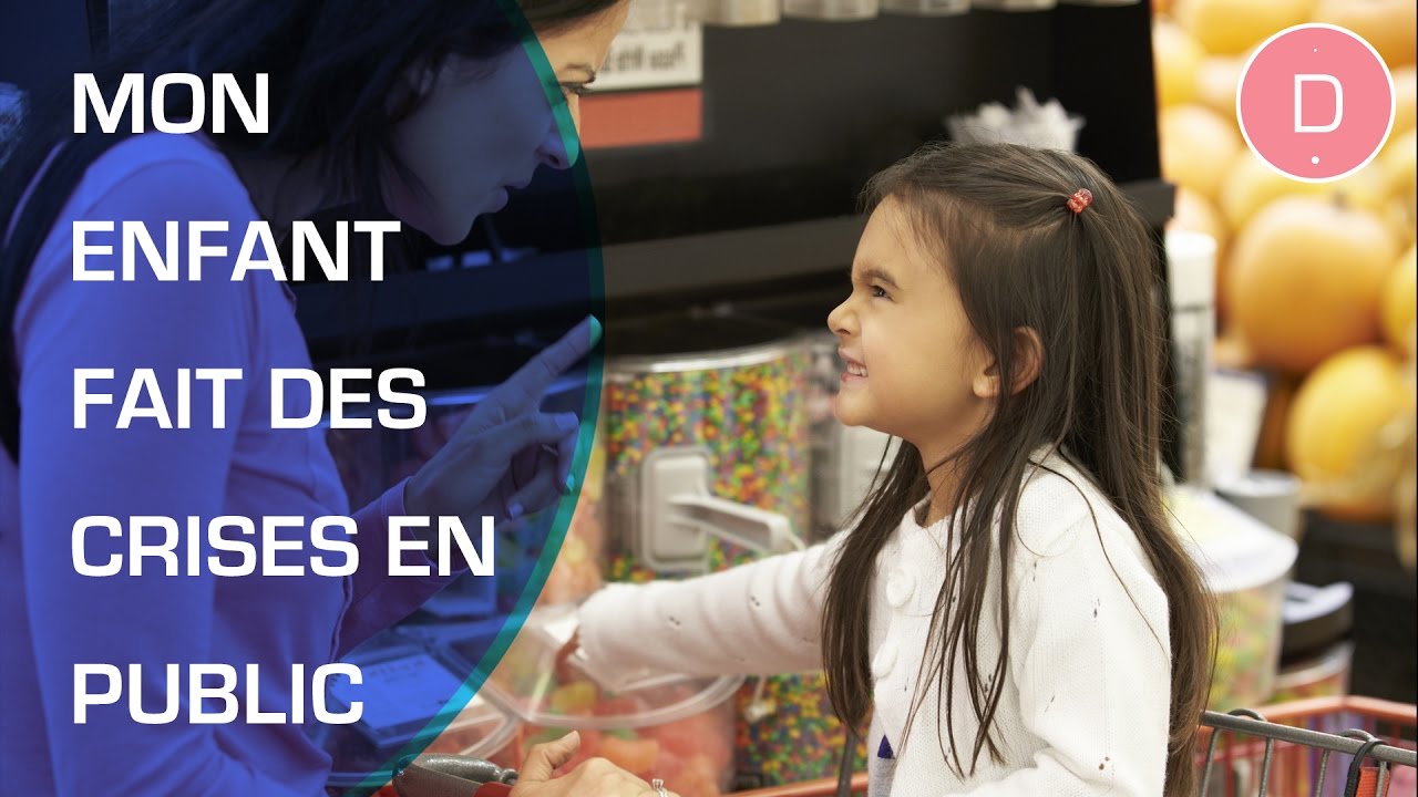 Mon enfant fait des crises en public  - Ses réactions