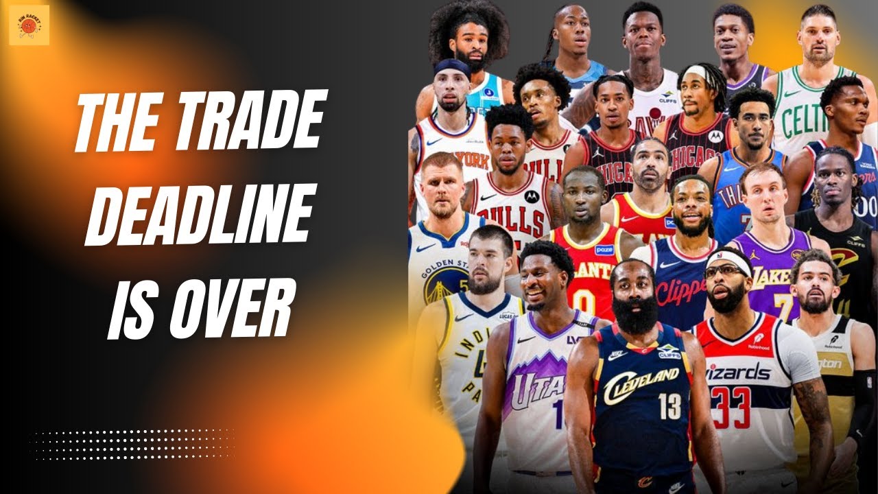NBA Trade Deadline Chaos! EVERY Move Before the Buzzer Explained