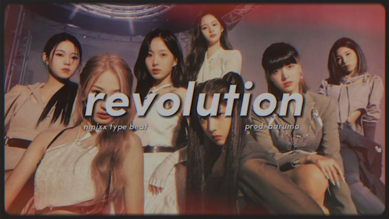 [FREE] NMIXX K-pop Type Beat | ' REVOLUTION ' (prod. AARUMA)