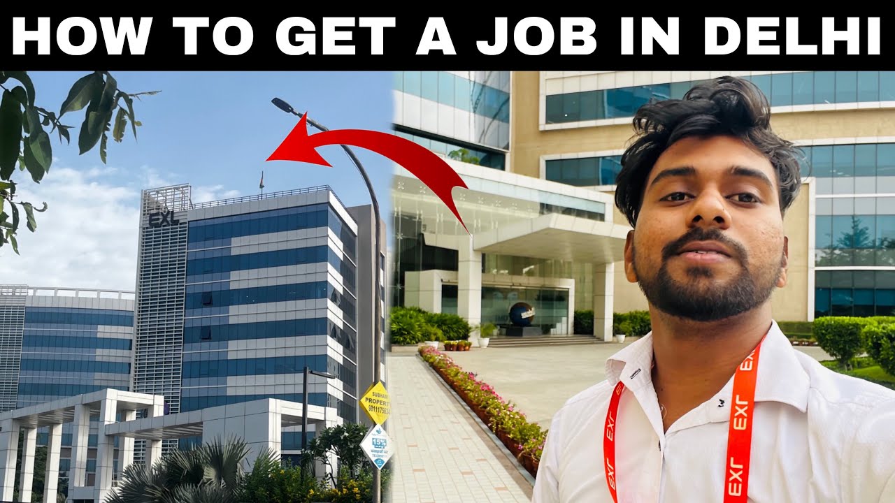 HOW TO FIND JOB IN DELHI | DELHI ME JOB KAISE PAYE ||
