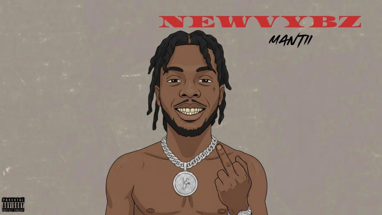 Mantii - NEWVYBZ. [Official Lyrics Video] 
