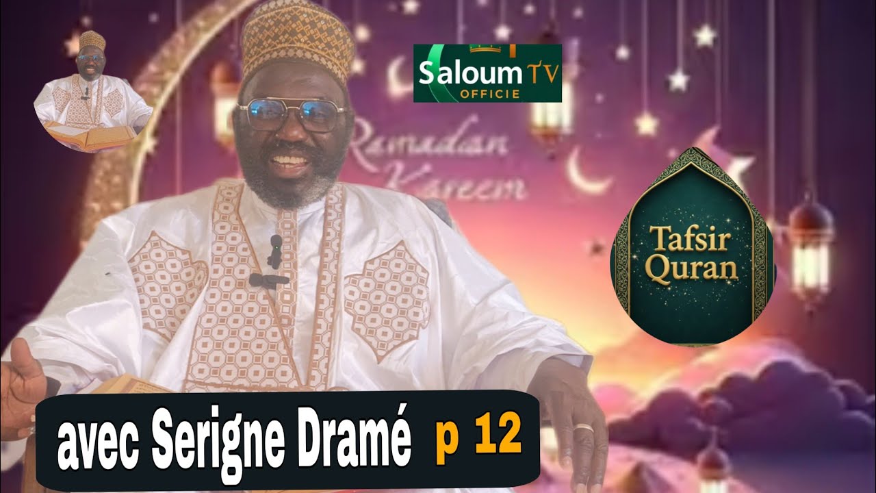 Tafsiroul khourane avec Serigne Dramé mardi 3 mais 2026 sur Saloum TV Officiel 👈