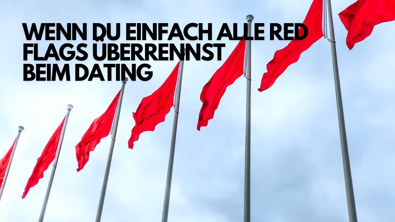 Wenn du einfach ALLE red flags überrennst beim #dating