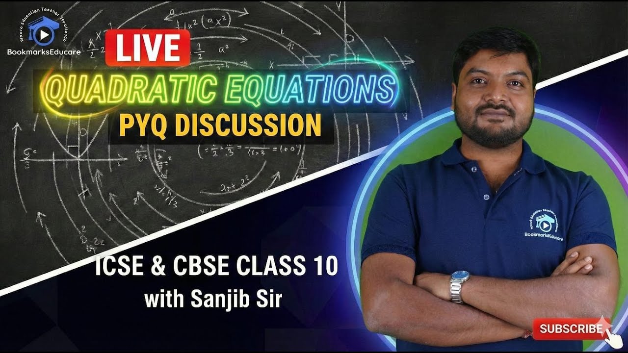 Quadratic Equation PYQ Class 10 Math with Sanjib Sir | Most Important Questions for Board Exam 2026