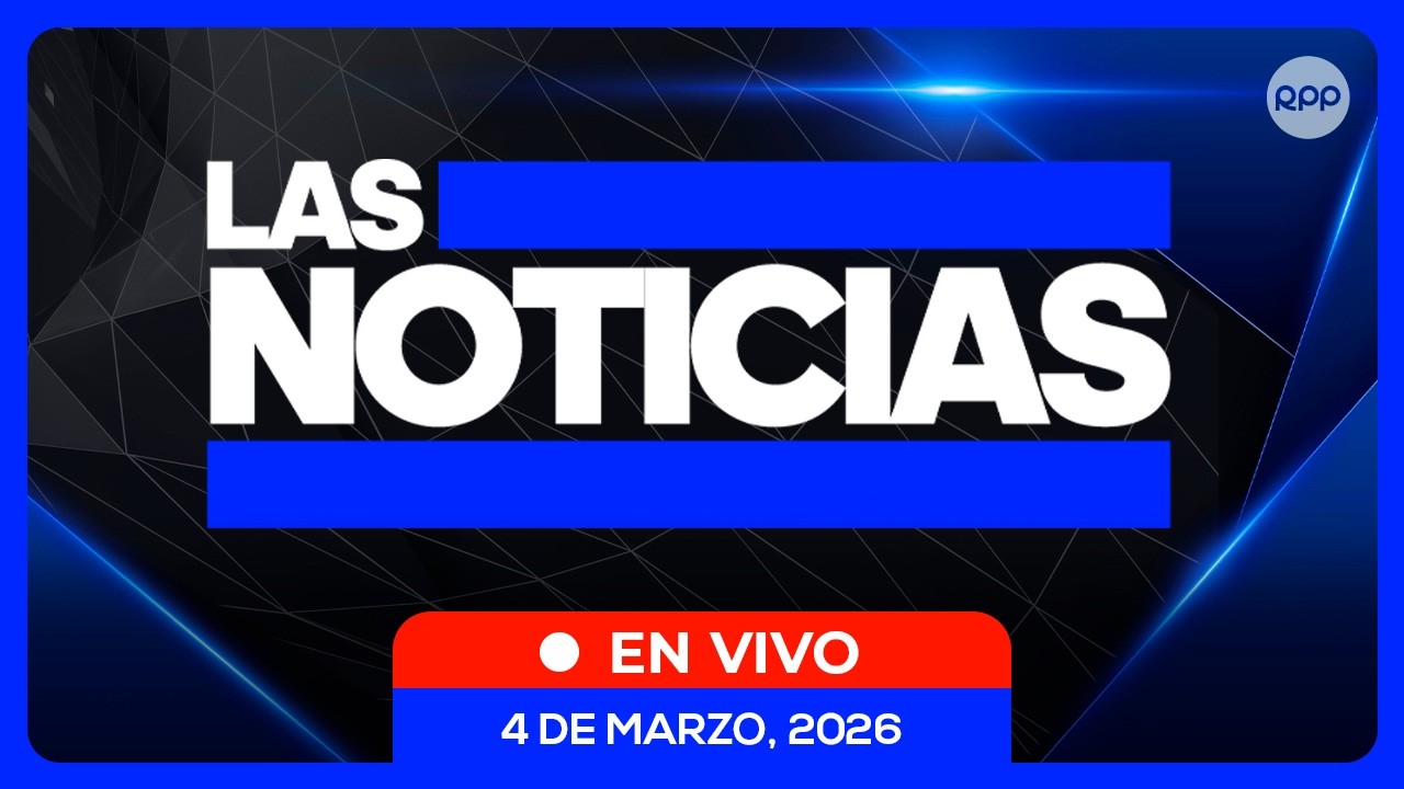 📰 LAS NOTICIAS 3/03/2026 #NOTICIASRPP