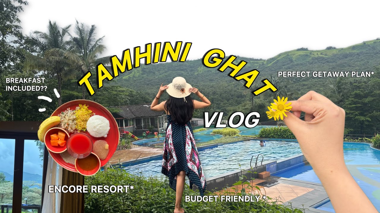 Best Locations  to Visit in TAMHINI GHATS✨ | ENCORE RESORT  Stay 🏠| Kundalika Valley | Mulshi Dam🌻 