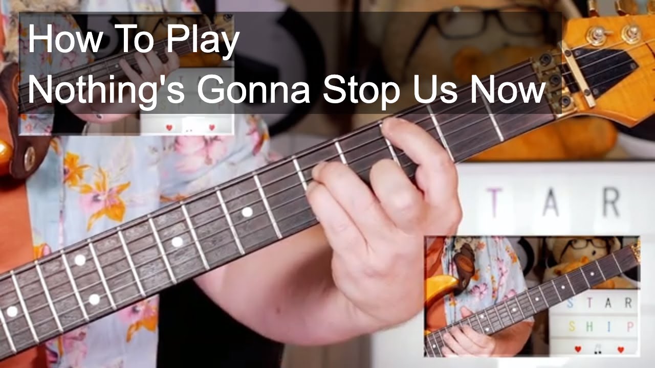 'Nothing's Gonna Stop Us Now' Starship Guitar & Bass Lesson