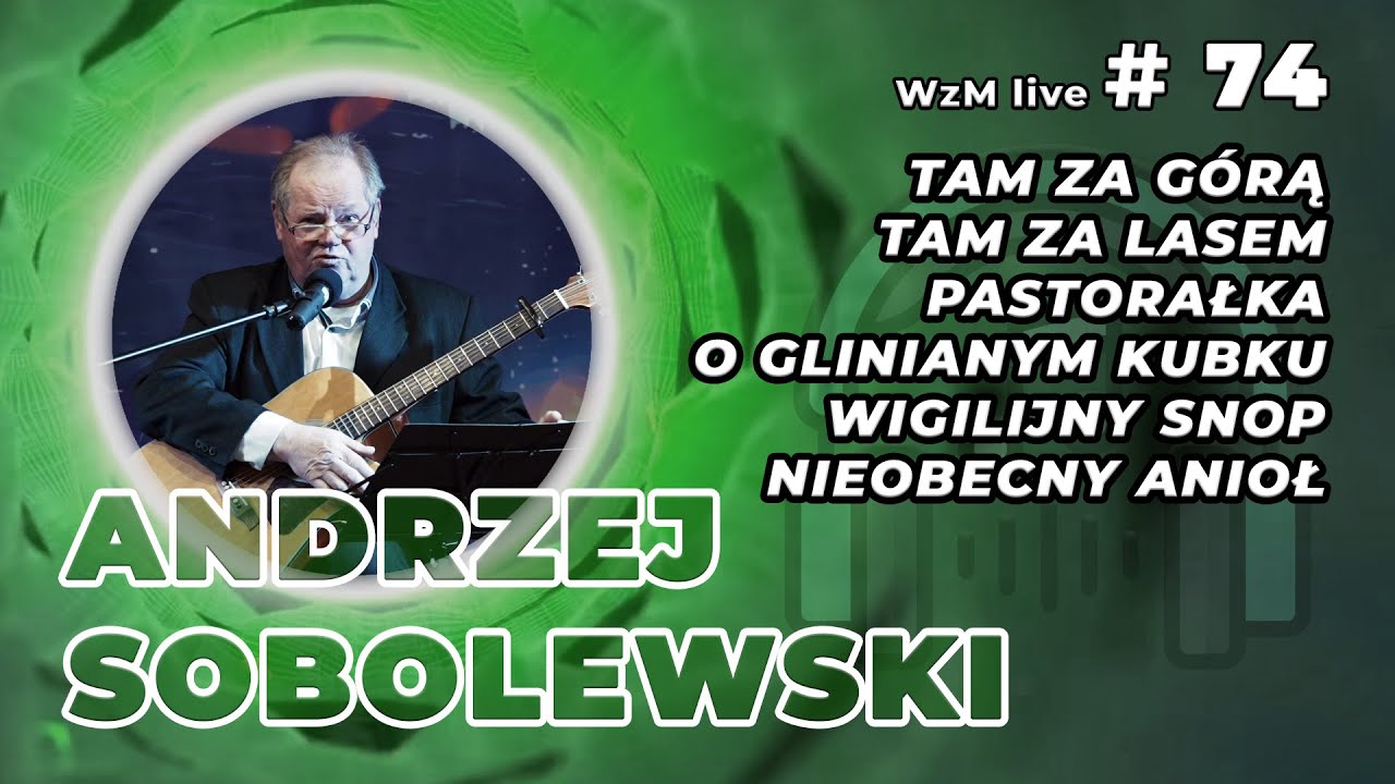 Andrzej Sobolewski - Kolędy | Wieczór z muzyką LIVE #74