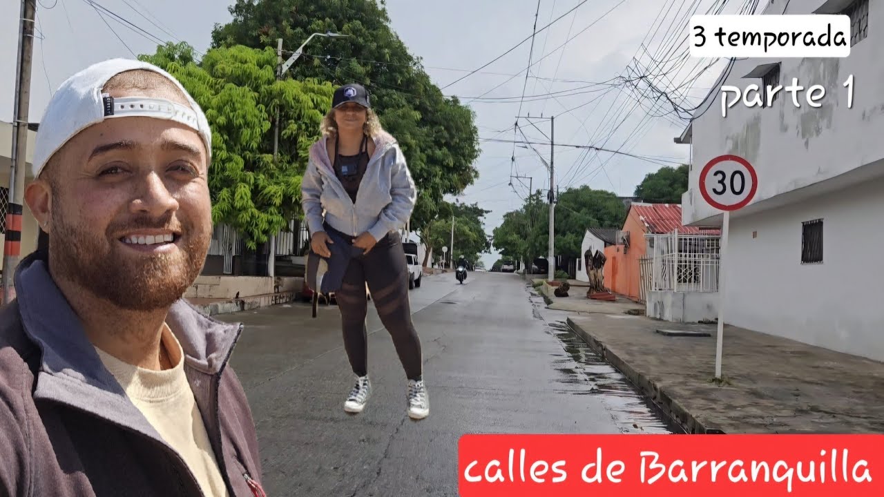LAS CALLES DE BARRANQUILLA 3 Temporada /parte1
