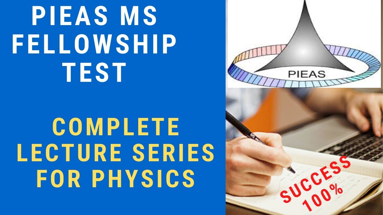 PIEAS MS FELLOWSHIP TEST PHYSICS GUIDLINES | LECTURE # 05 | PARTICLE PHYSICS | PIEAS TEST GUIDLINES