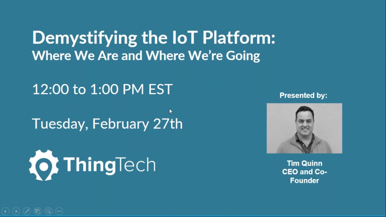 Demystifying the IoT Platform: Where We Are and Where We&rsquo;re Going