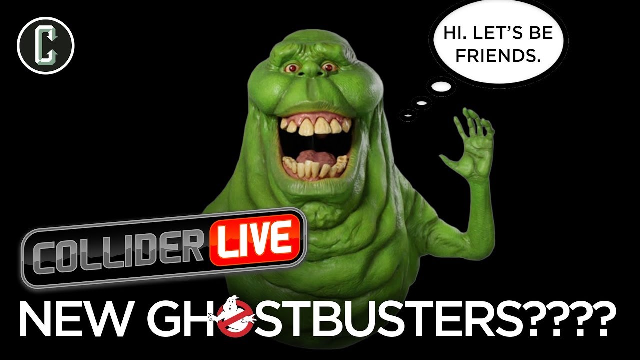 Ghostbusters Gets Another Sequel/Reboot/What is It? - Collider Live #59