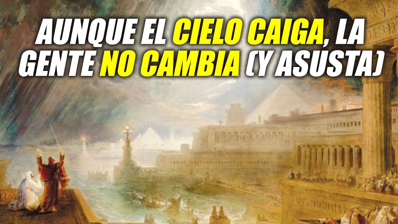 Aunque el Cielo caiga, la gente NO cambia (y asusta)