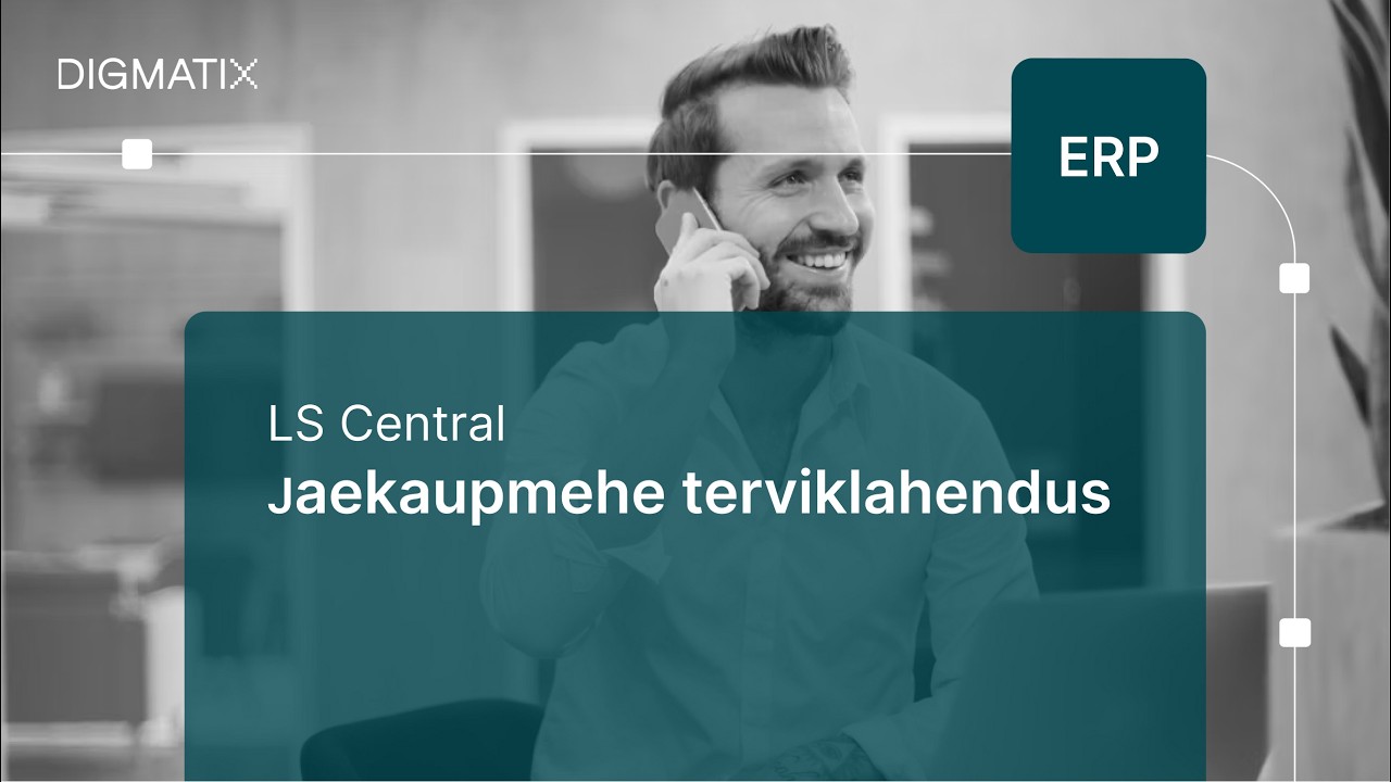 LS Central – jaekaupmehe terviklahendus