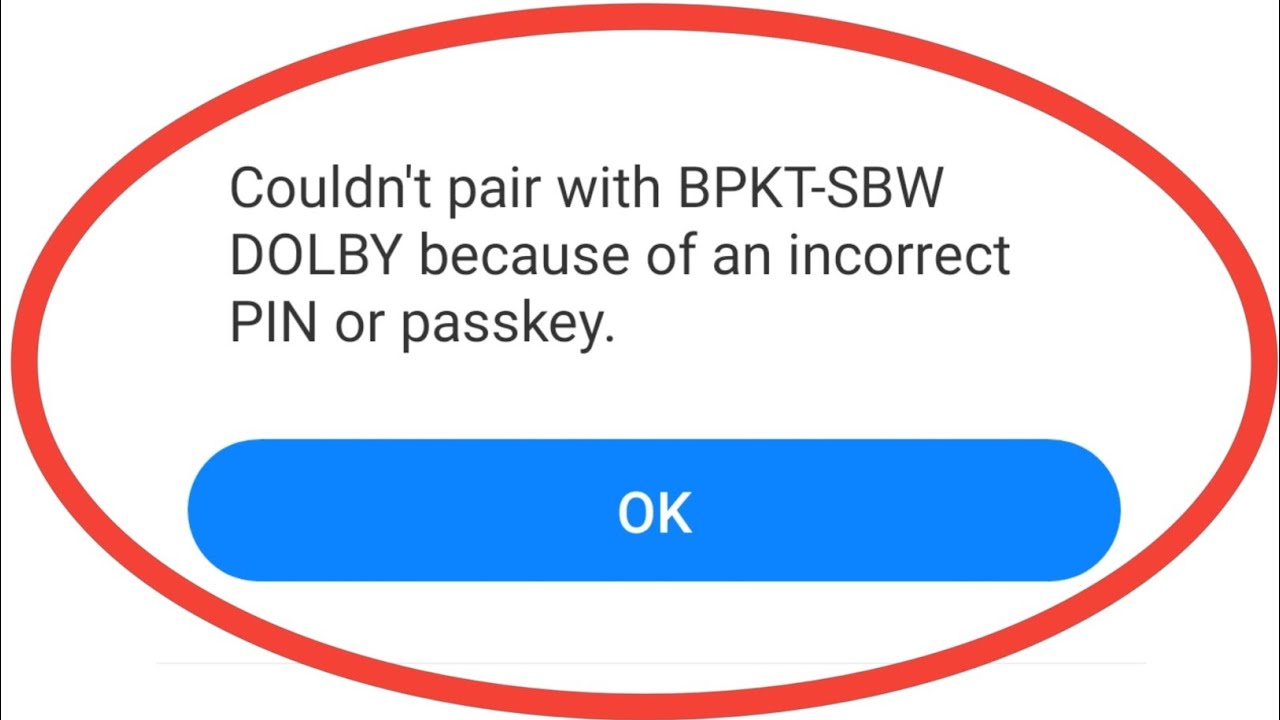 Couldn't Pair With Bluetooth Because Of Incorrect Pin Or Passkey