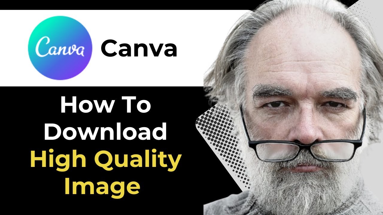 How to Download High Quality Canva Images in Seconds Beginner Friendly