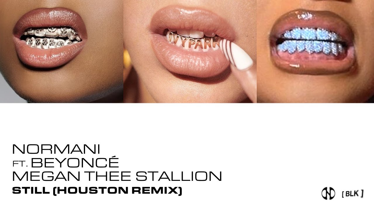 Normani - Still (Houston Remix) (ft. Beyonc&eacute; & Megan Thee Stallion)