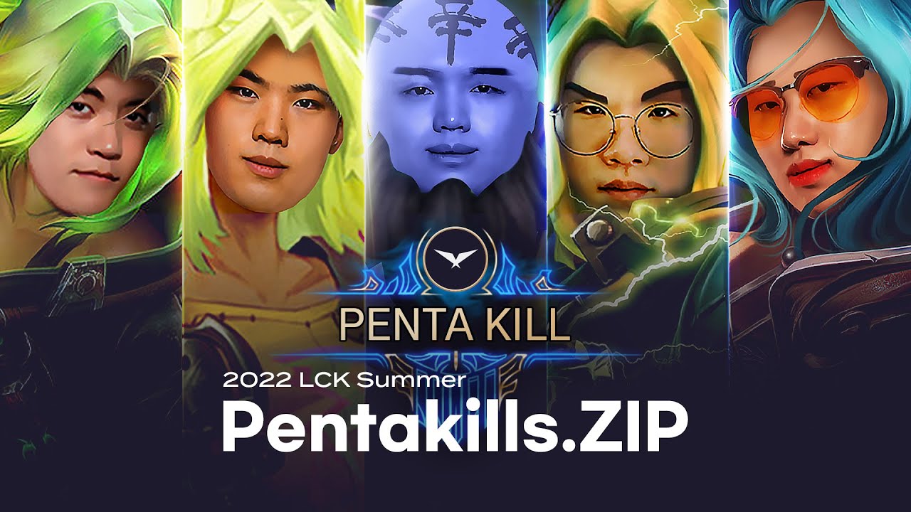 LCK Pentakills.Zip (feat. Zeri) | 2022 LCK Summer Split