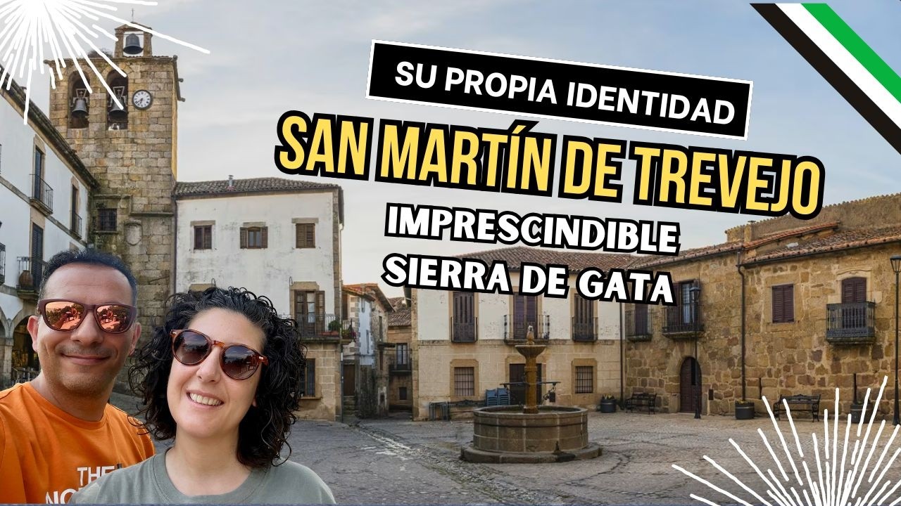 SAN MARTÍN DE TREVEJO 🏘️ ¿Por qué es uno de los pueblos más bonitos de España? | Sierra de Gataa