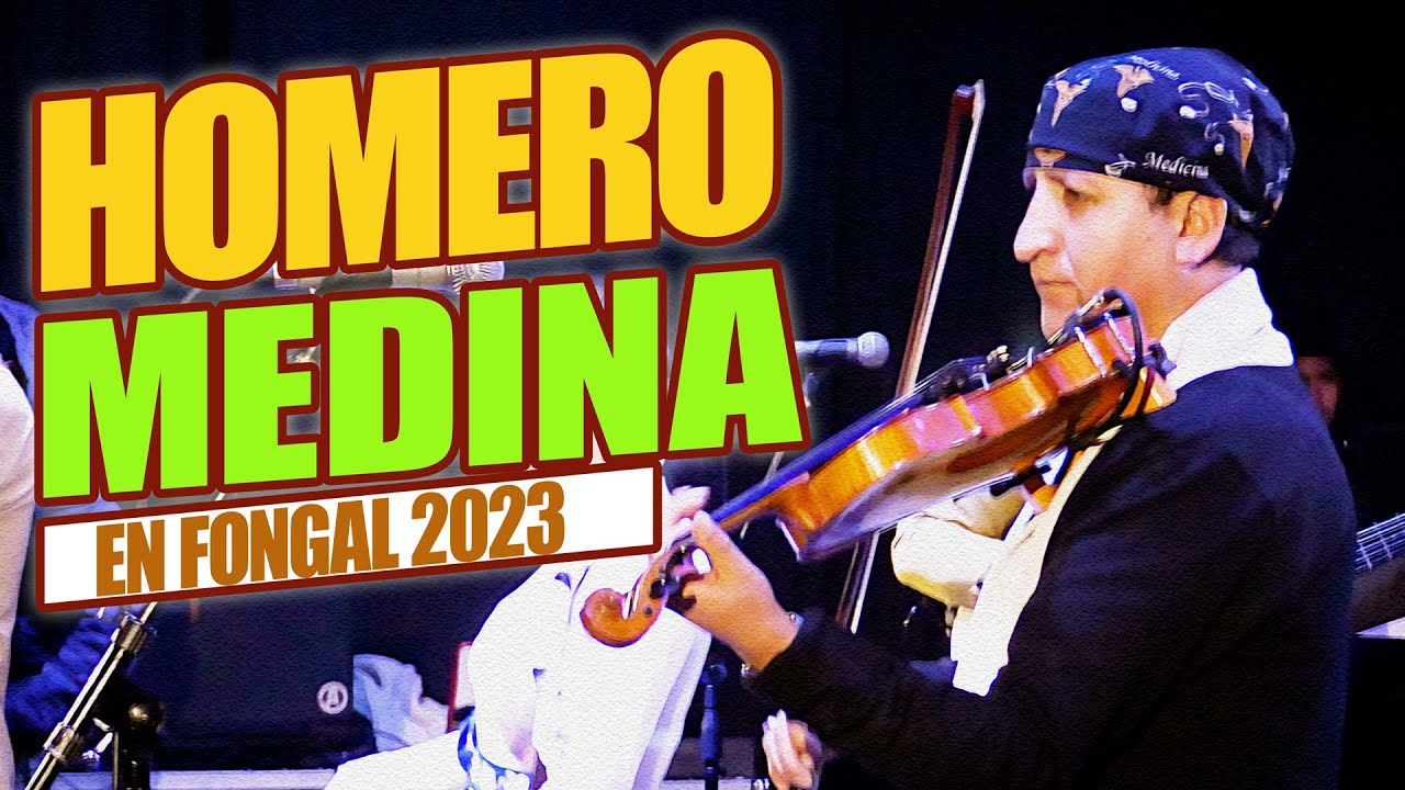 HOMERO MEDINA en Fongal Cajamarca 2023 | Espectáculos Medina