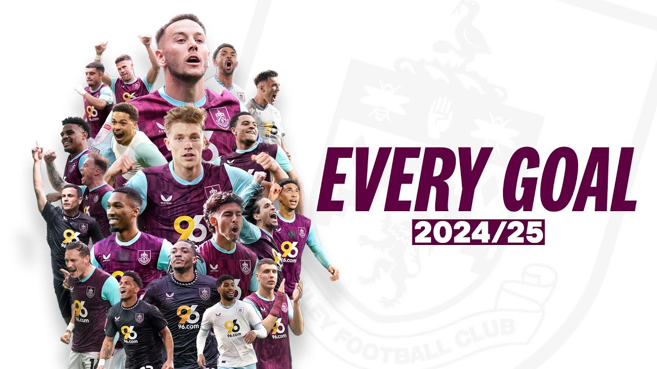 ALL BURNLEY GOALS | 2024/25
