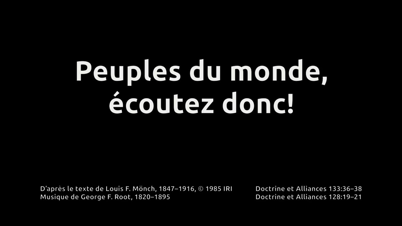Cantique #170 : Peuples du monde, écoutez donc!