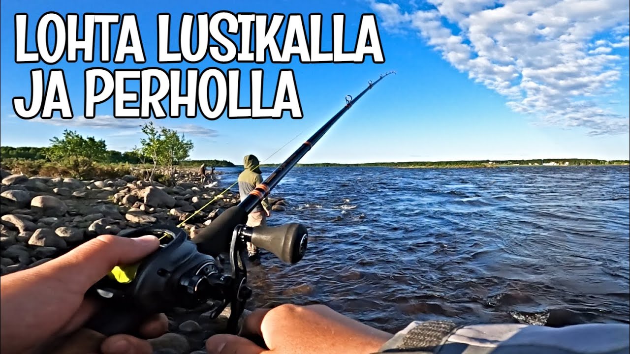 KALASTETAAN LOHTA TORNIONJOELTA JA OULUJOELTA