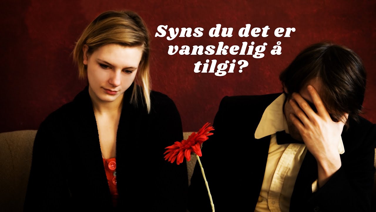 Syns du det er vanskelig å tilgi? Da kan denne videoen kanskje hjelpe deg:)