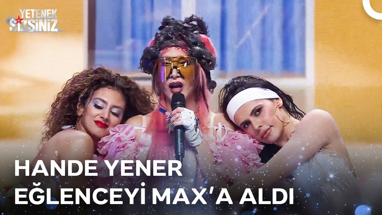 Hande Yener eğlenceyi MAX’a aldı, Yetenek Sizsiniz sahnesine yazı getirdi! 🌟