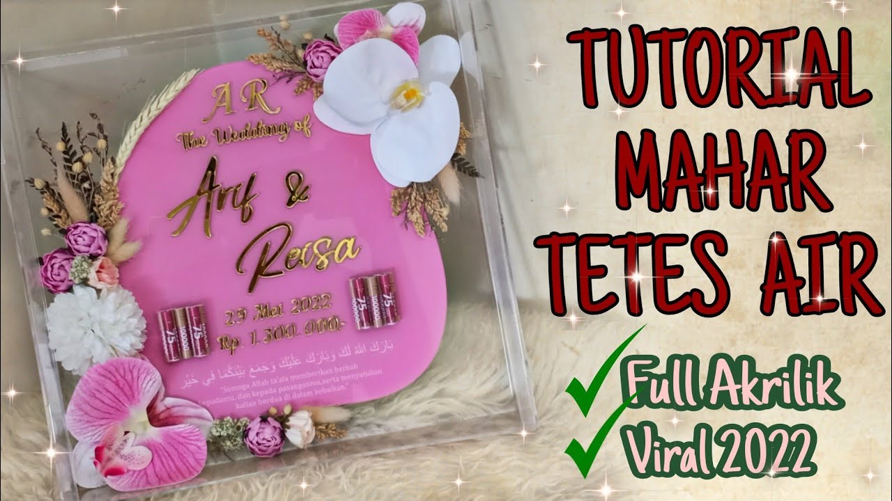 MAHAR TETES AIR FULL AKRILIK || MAHAR RUSTIC TRANSPARAN KEKINIAN 2022