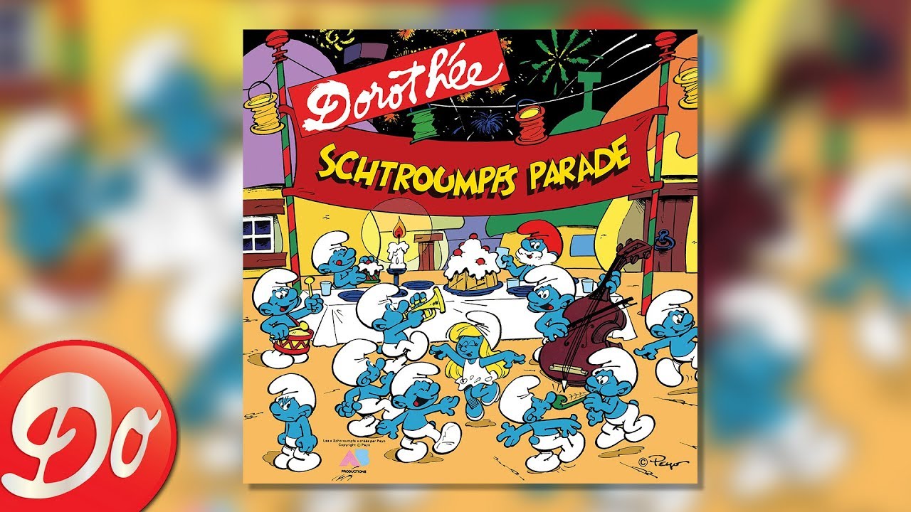 Dorothée - Schtroumpfs Parade