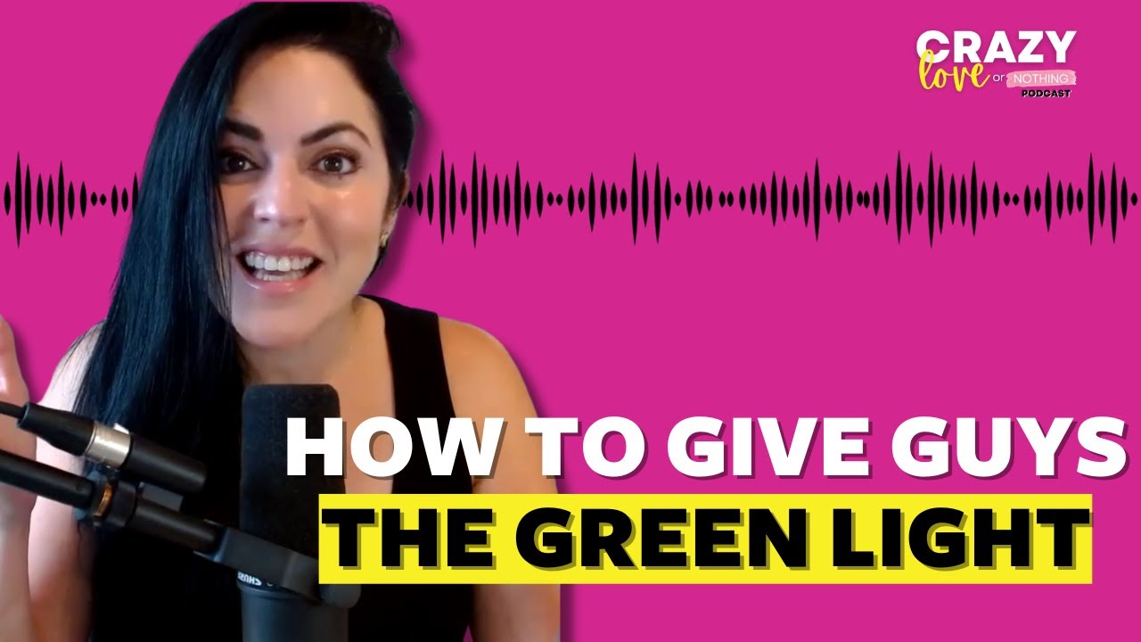 How To Give Them The “Green Light” | Jackie Loor
