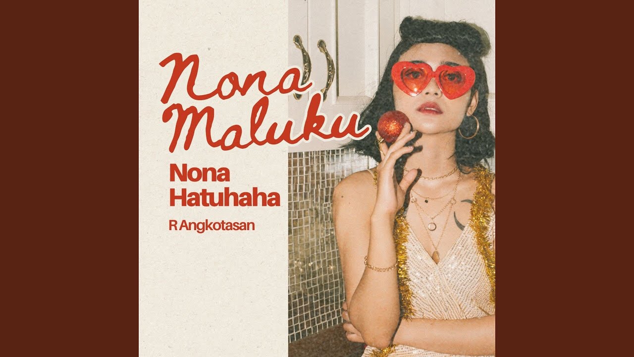 Nona Maluku ( Nona Hatuhaha )