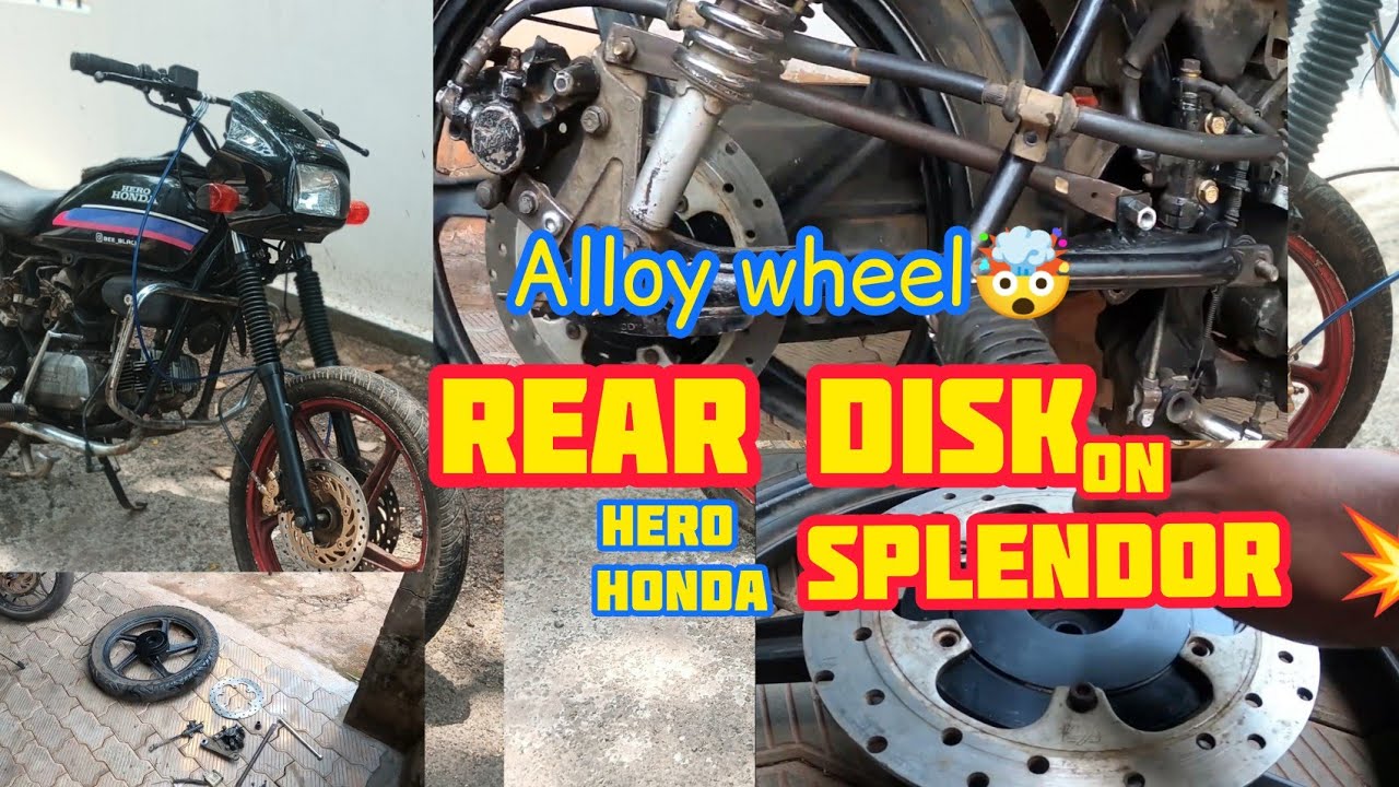 rear disk on splendor | alloy wheel | splendor modified  | hero  honda splendor modified | splendor