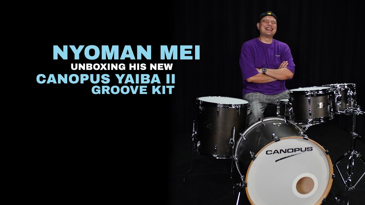 NYOMAN MEI Unboxing His New Canopus Yaiba II Groove Kit