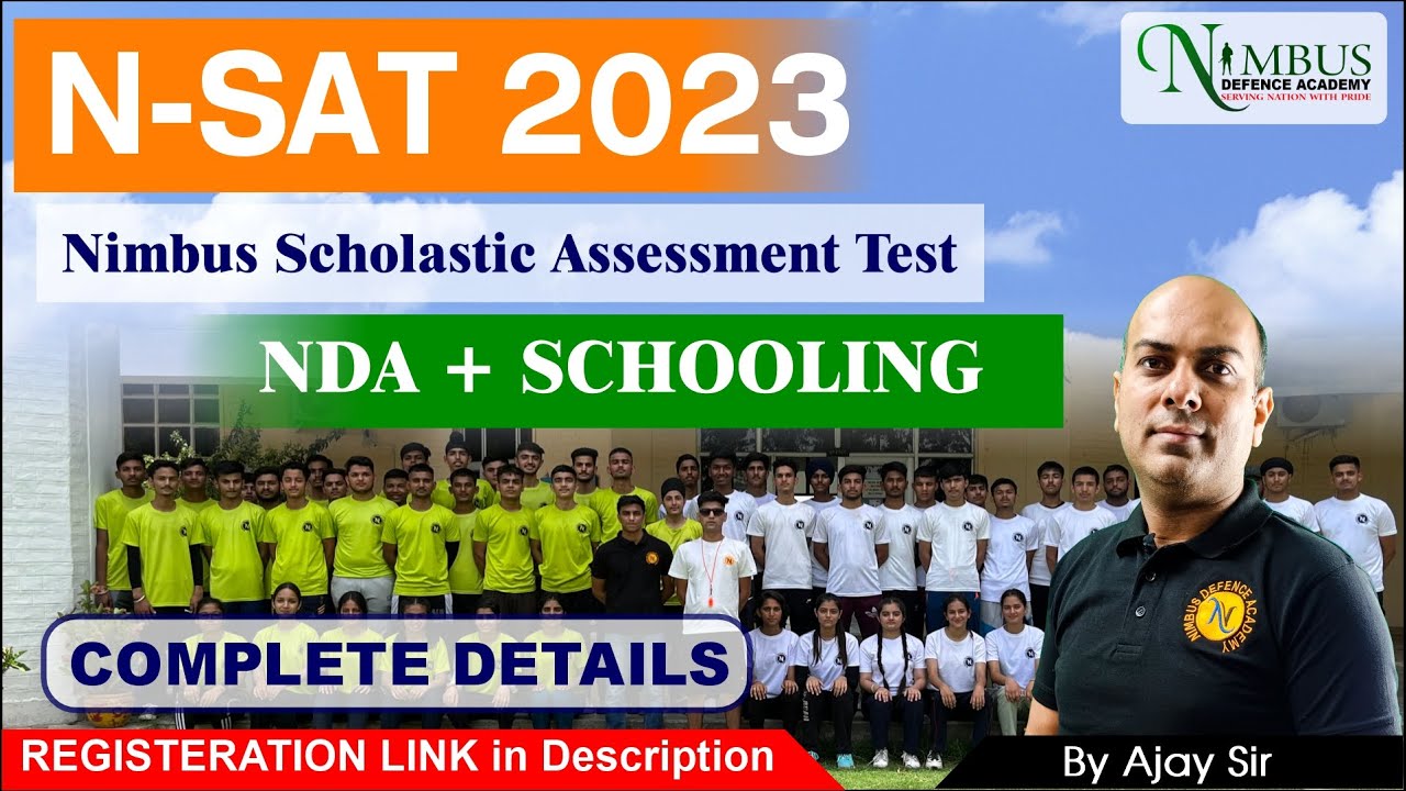 N-SAT 2023 II Complete Details II NDA + SCHOOLING PROGRAM
