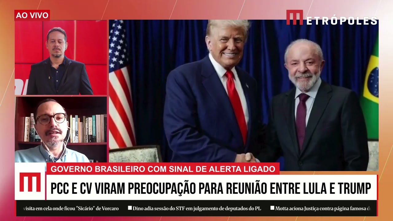 PCC e CV viraram preocupação para reunião entre Lula e Trump