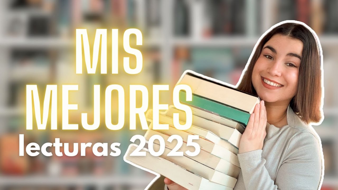 Mis mejores lecturas de 2025 (y mi top 3)📚✨