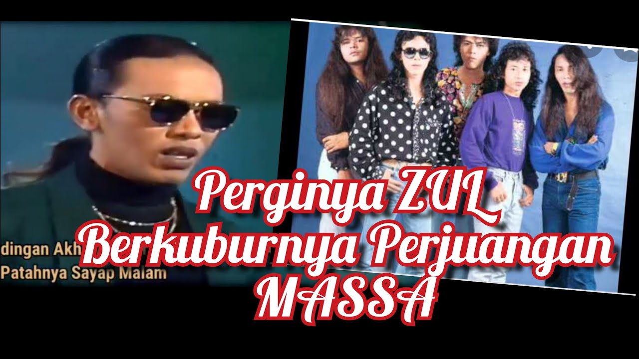 ♦️ KISAH SEDIH || Kematian ZUL - Vokalis Kumpulan MASSA