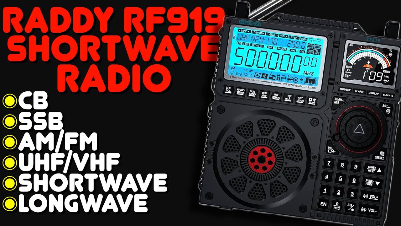 Raddy RF919 Shortwave Overview - RF919 Shortwave Radio For SHTF, WWIII, Or Shortwave Listening