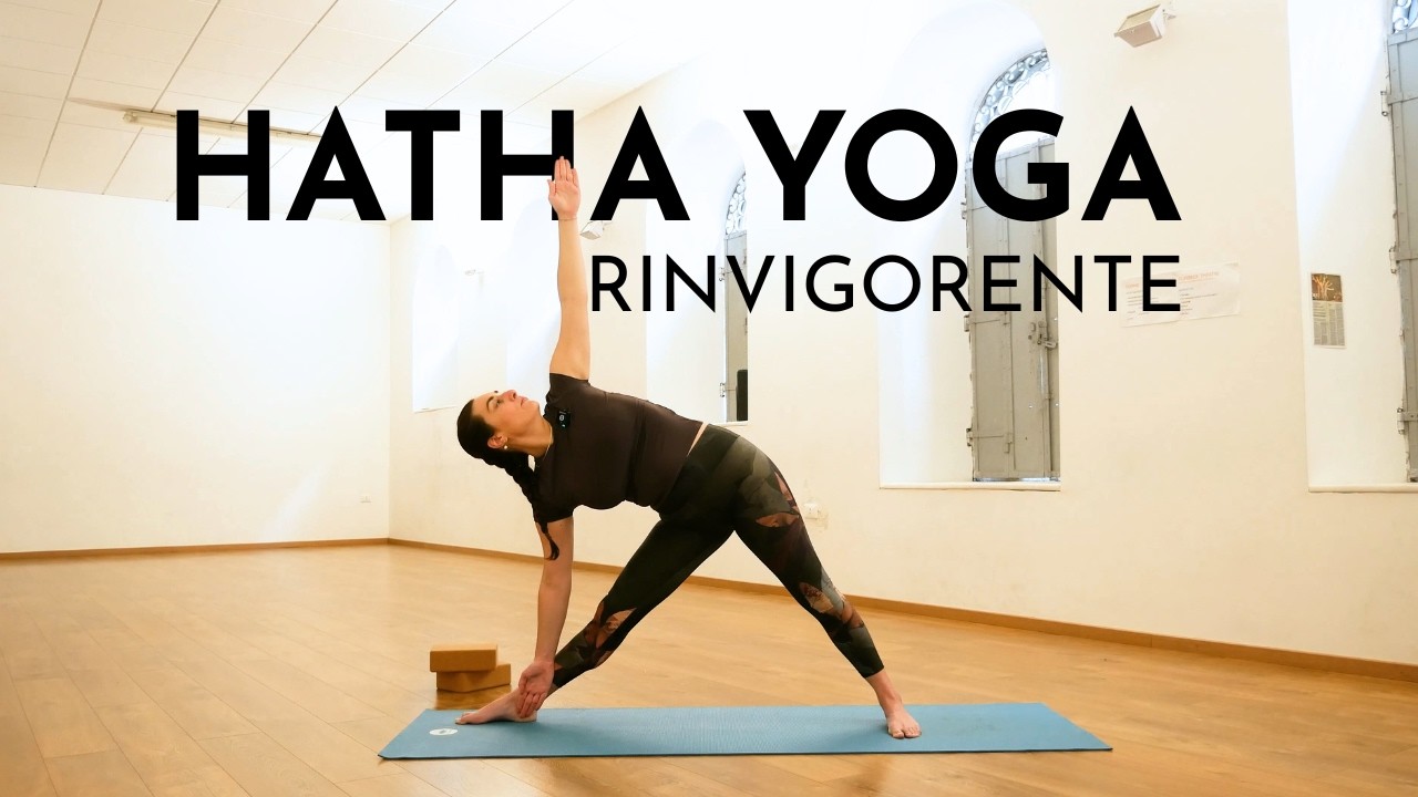 HATHA YOGA Classe Completa RINVIGORENTE Risveglia Tutto il Corpo