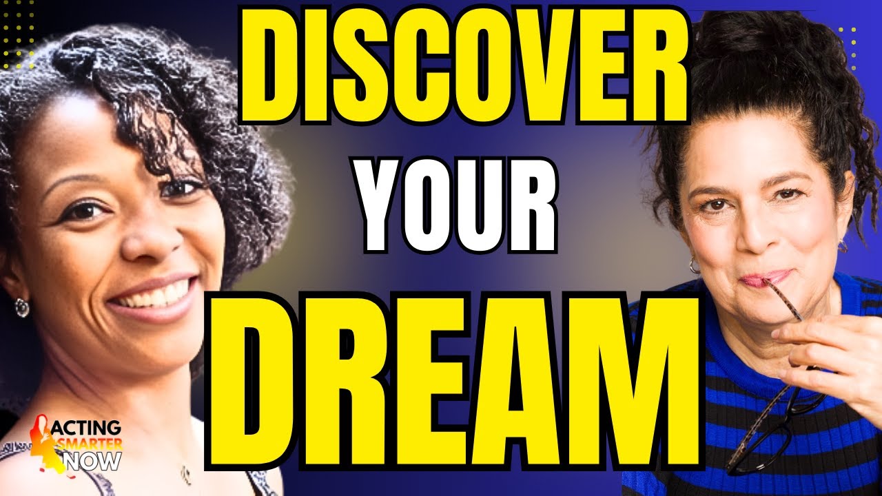 Dream Big: Strategies for Actors & Creatives