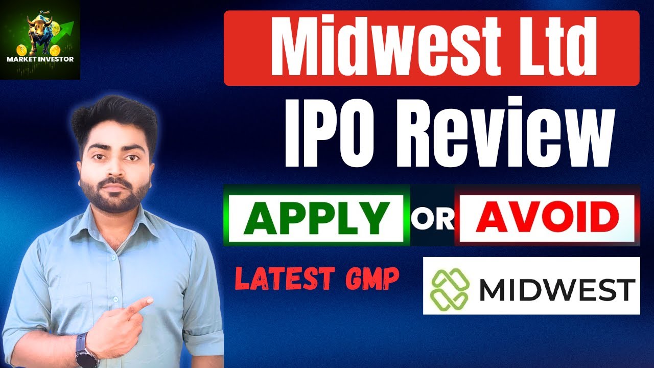 Midwest Ltd IPO Review 2025 | Full Analysis, GMP, Valuation & Apply or Avoid?