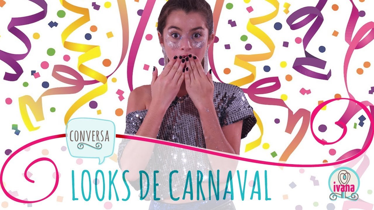AS MELHORES FANTASIAS DE CARNAVAL || IVANA COELHO