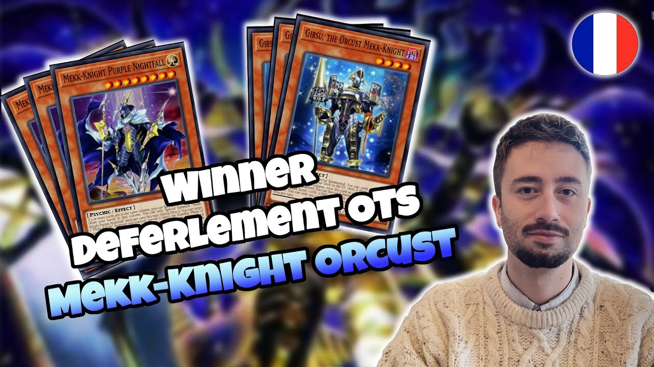 [Winner Tournoi OTS] Mekk-Knight Orcust / Mekk-Chevalier Orcust - David P. Deck Profile
