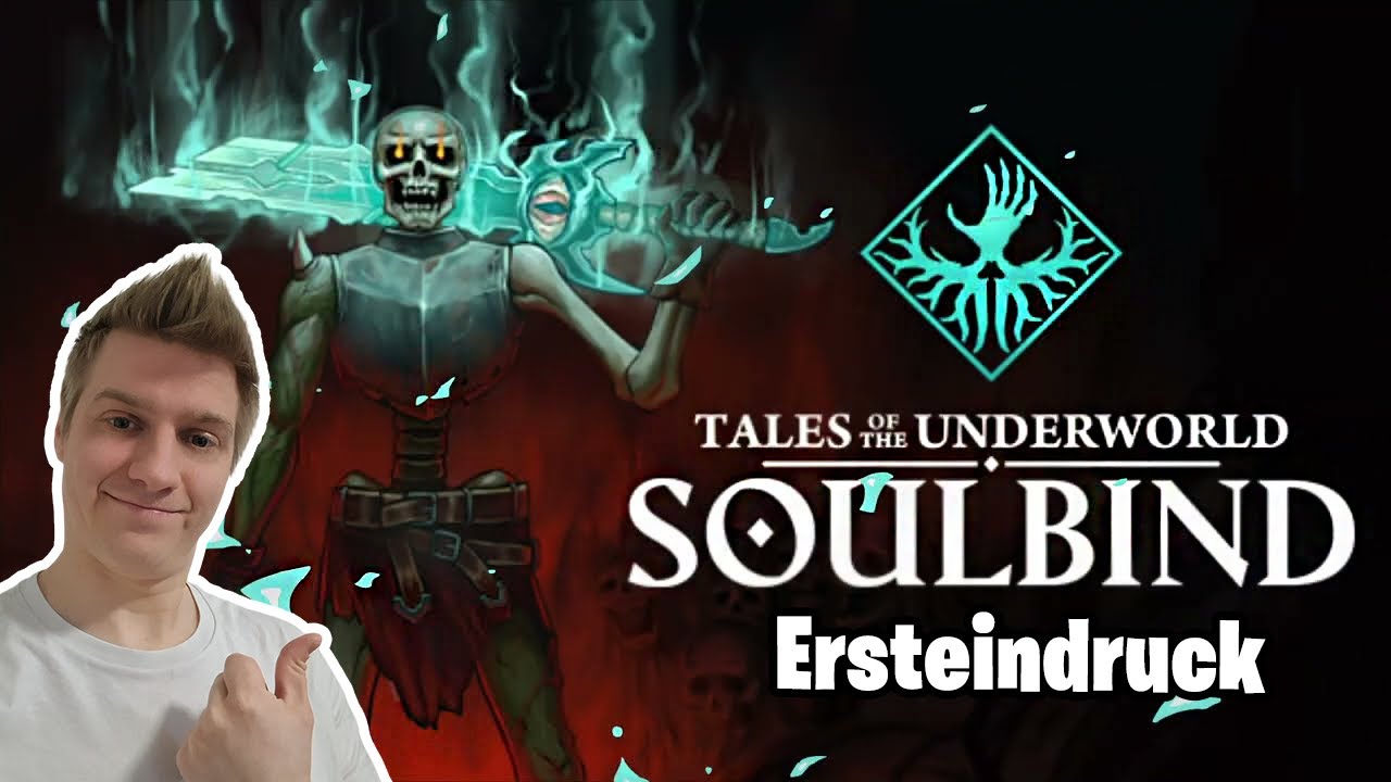 Einfach Zu Gut - Soulbind Tales Of The Underworld Ersteindruck